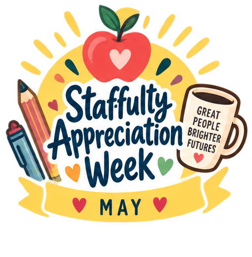 Staffulty Appreciation Week